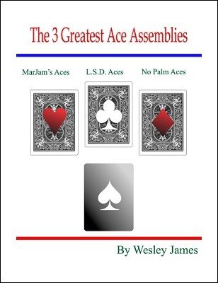 The 3 Greatest Ace Assemblies by Wesley James - Click Image to Close